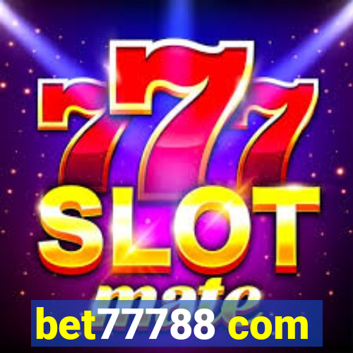 bet77788 com